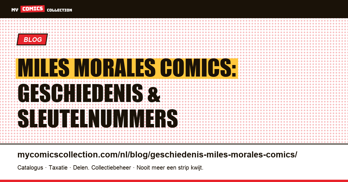 De geschiedenis van Miles Morales in comics, artikelillustratie