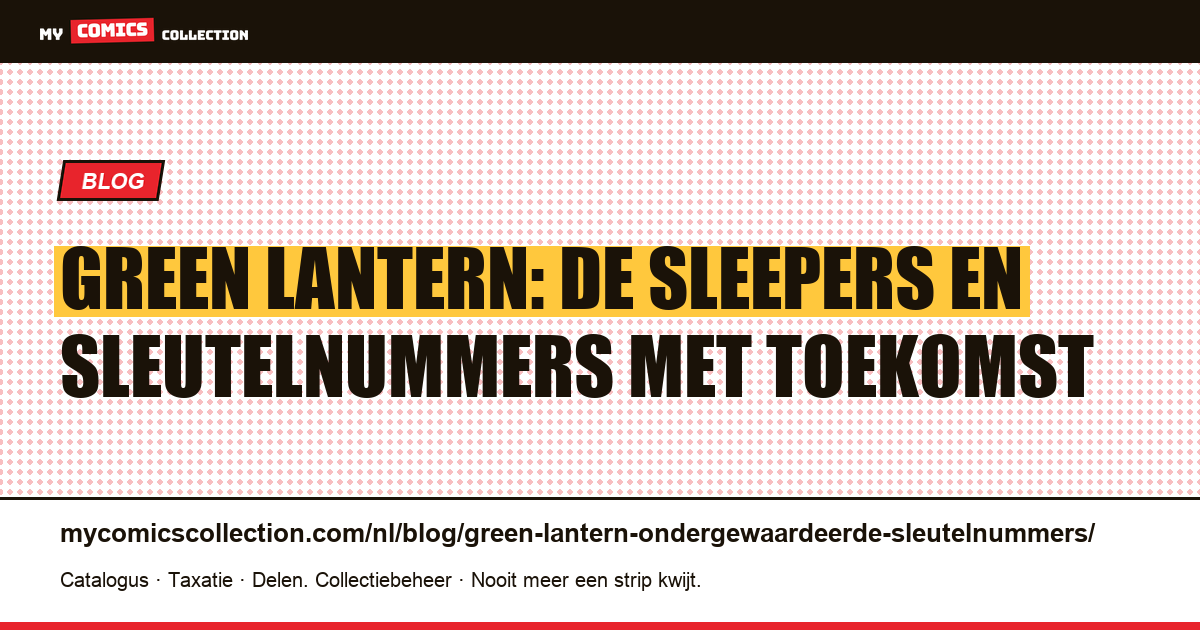Green Lantern: de ondergewaardeerde nummers om in de gaten te houden, artikelillustratie