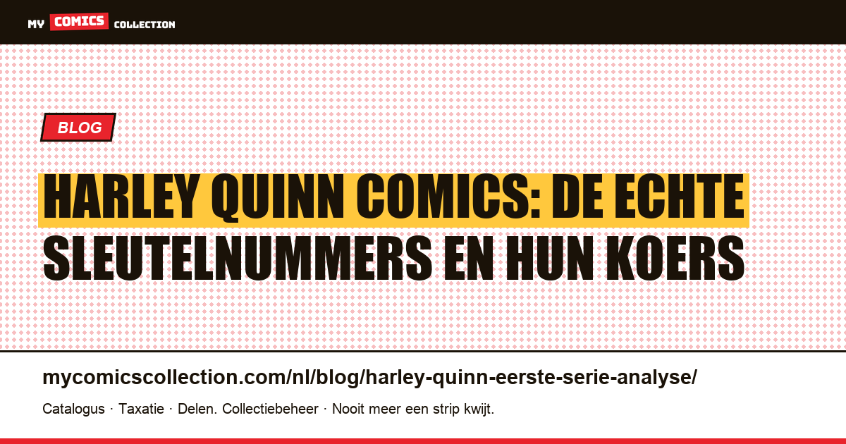 Harley Quinn: sleutelnummers en koersen (Batman Adventures #12, Mad Love), artikelillustratie