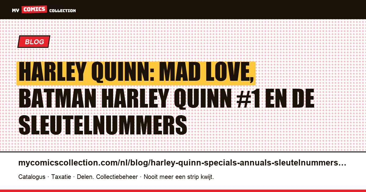 Harley Quinn: de belangrijkste specials en annuals voor verzamelaars, artikelillustratie