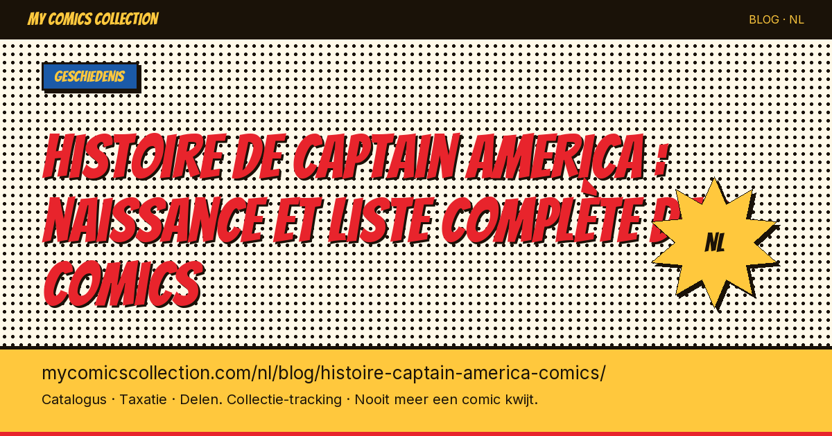 Histoire de Captain America : naissance et liste complète des comics — artikel illustratie