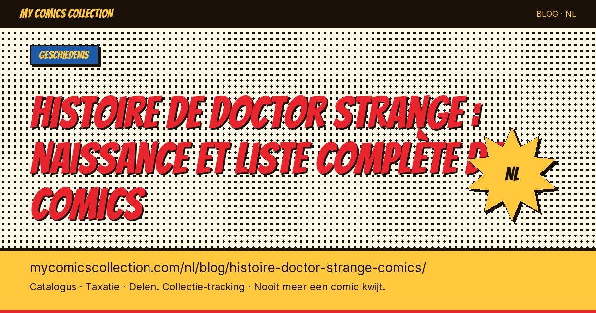 Histoire de Doctor Strange : naissance et liste complète des comics — artikel illustratie