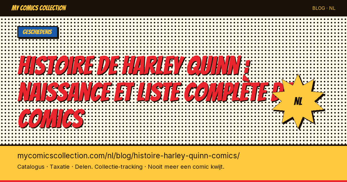 Histoire de Harley Quinn : naissance et liste complète des comics — artikel illustratie