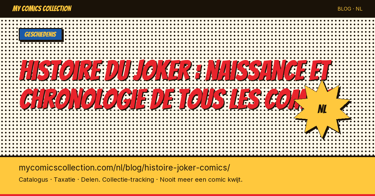 Histoire du Joker : naissance et chronologie de tous les comics — artikel illustratie