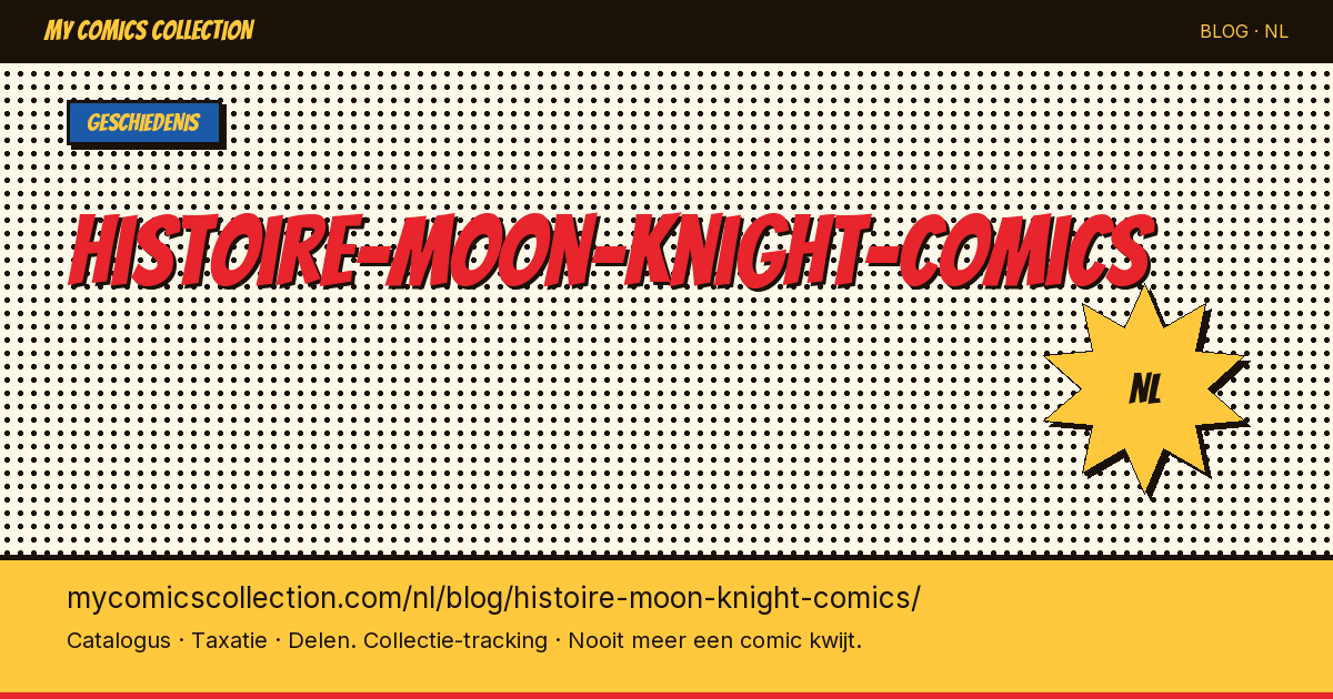 De geschiedenis van Moon Knight in strips — artikelillustratie
