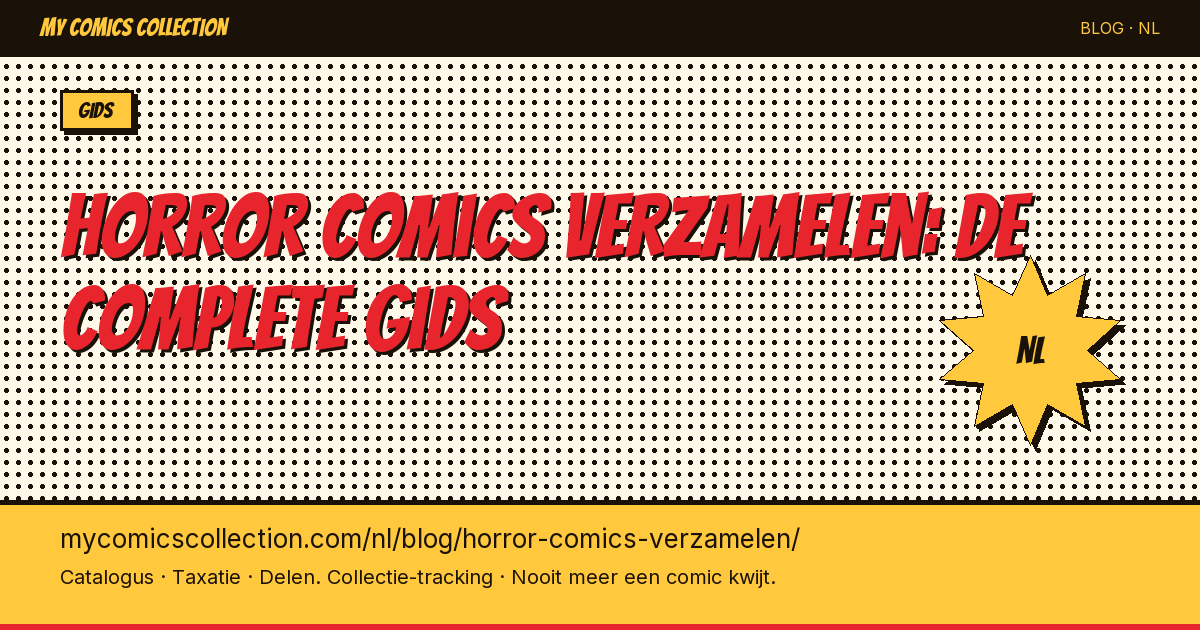 Horror comics verzamelen: de complete gids — artikel illustratie