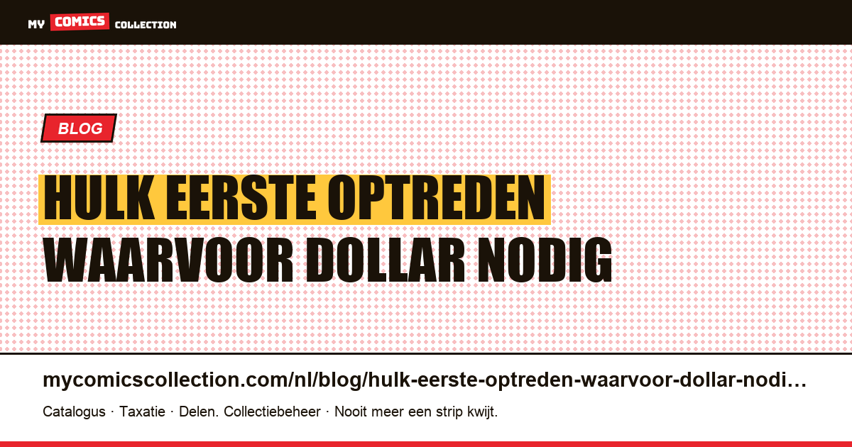 She-Hulk: een eerste optreden waarvoor een dollar nodig is — artikelillustratie