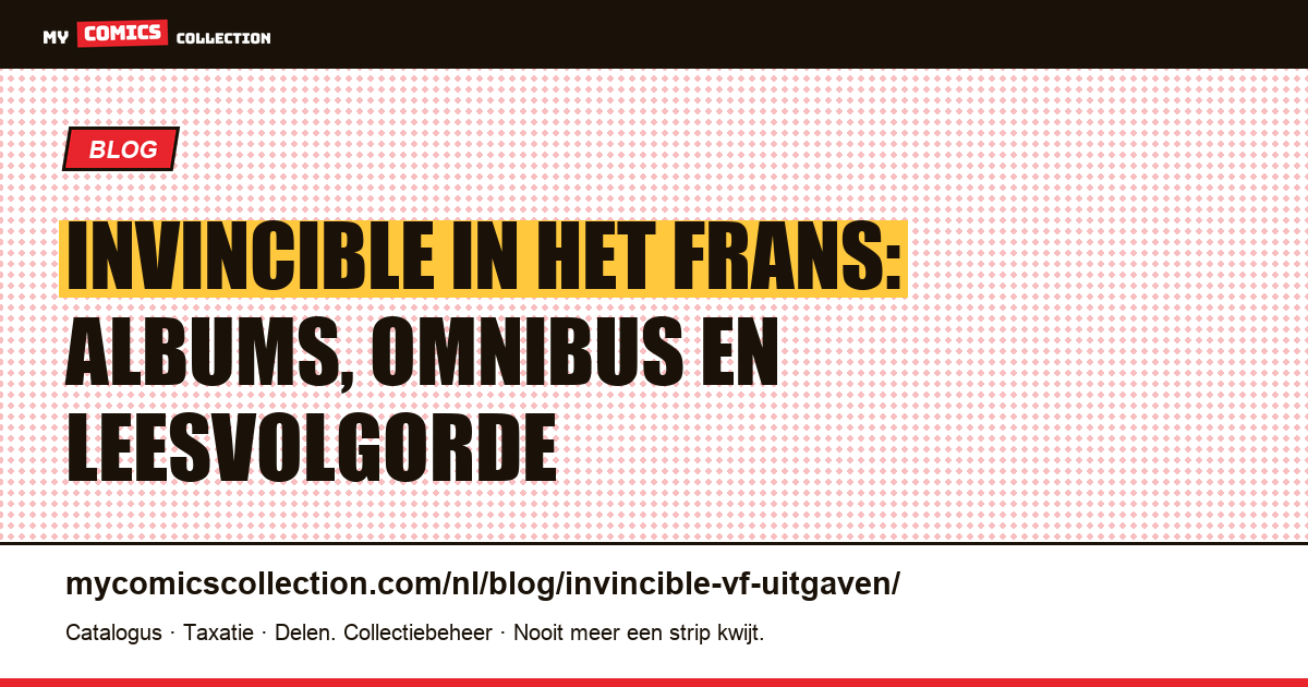 Invincible in het Frans: alle Delcourt-uitgaven, artikelillustratie