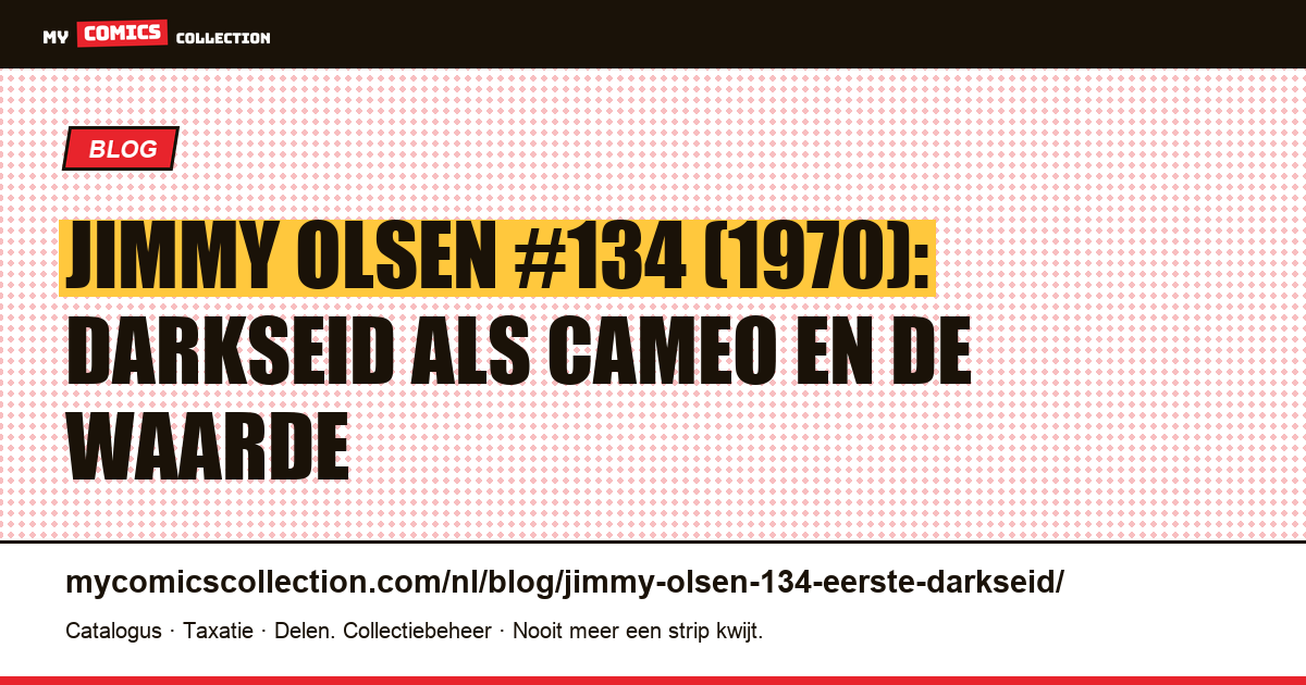Superman's Pal Jimmy Olsen #134: de cameo van Darkseid (1970), artikelillustratie