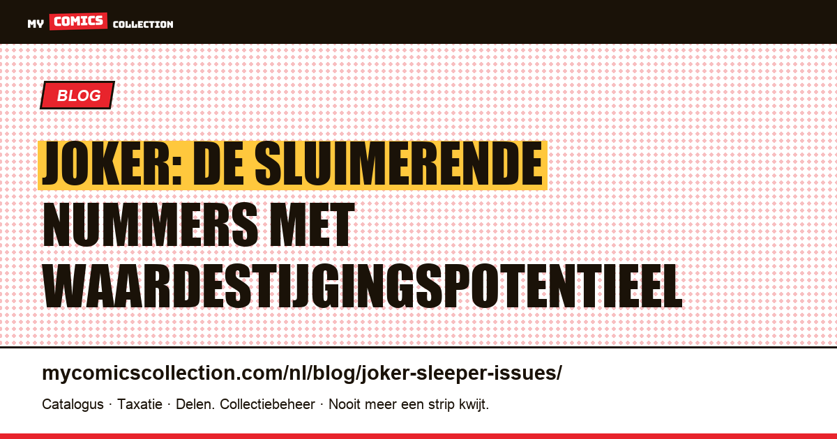 Joker: de ondergewaardeerde nummers om in de gaten te houden, artikelillustratie