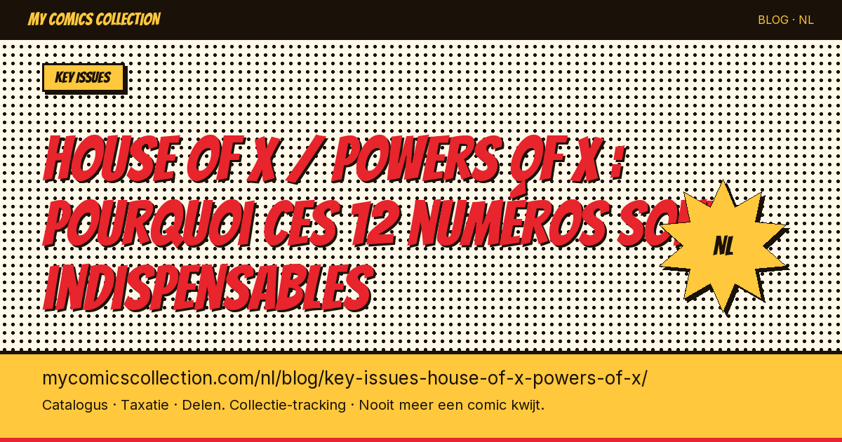 House of X / Powers of X : pourquoi ces 12 numéros sont indispensables — artikel illustratie