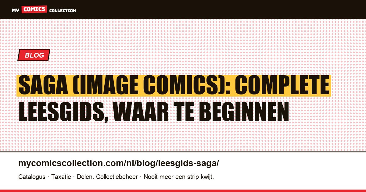 Leesgids Saga: waar te beginnen, hoe de reeks te volgen, artikelillustratie