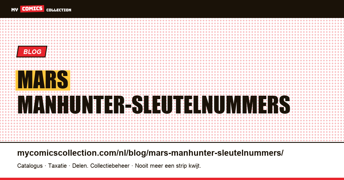 Mars Manhunter-sleutelnummers — artikelillustratie