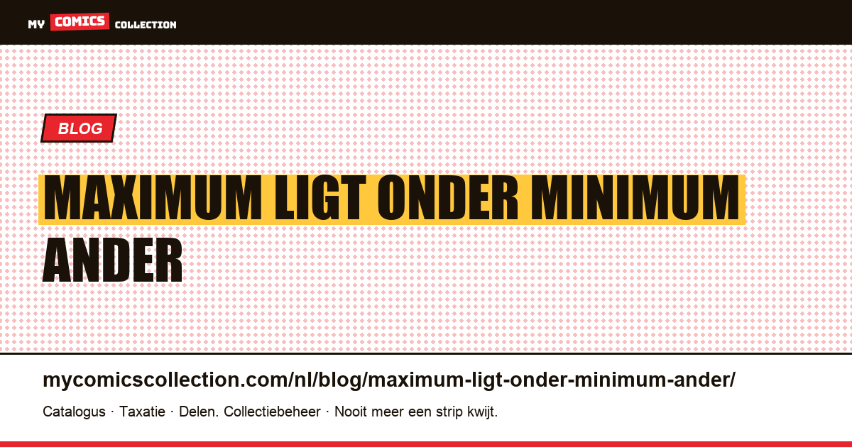 Het maximum van de één ligt onder het minimum van de ander — artikelillustratie