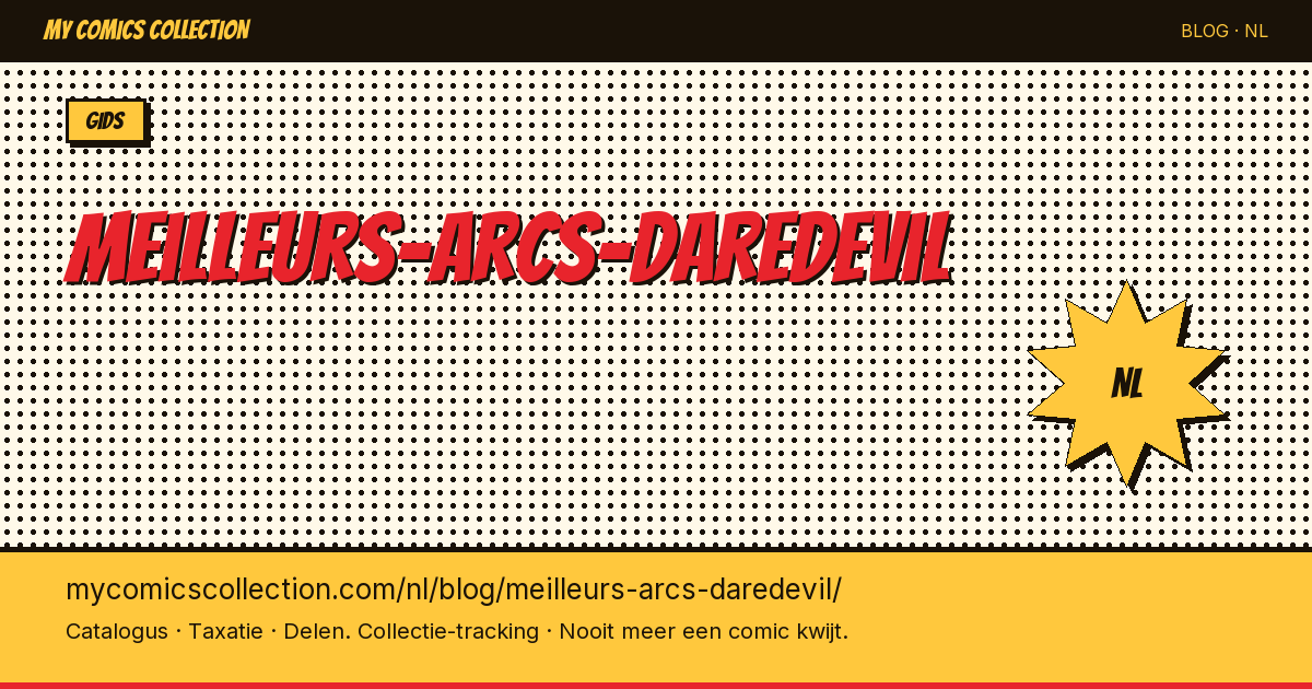 De beste Daredevil-strips: essentiële comic-arcs — artikelillustratie