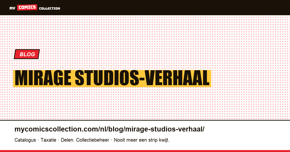 Mirage Studios-verhaal — artikelillustratie