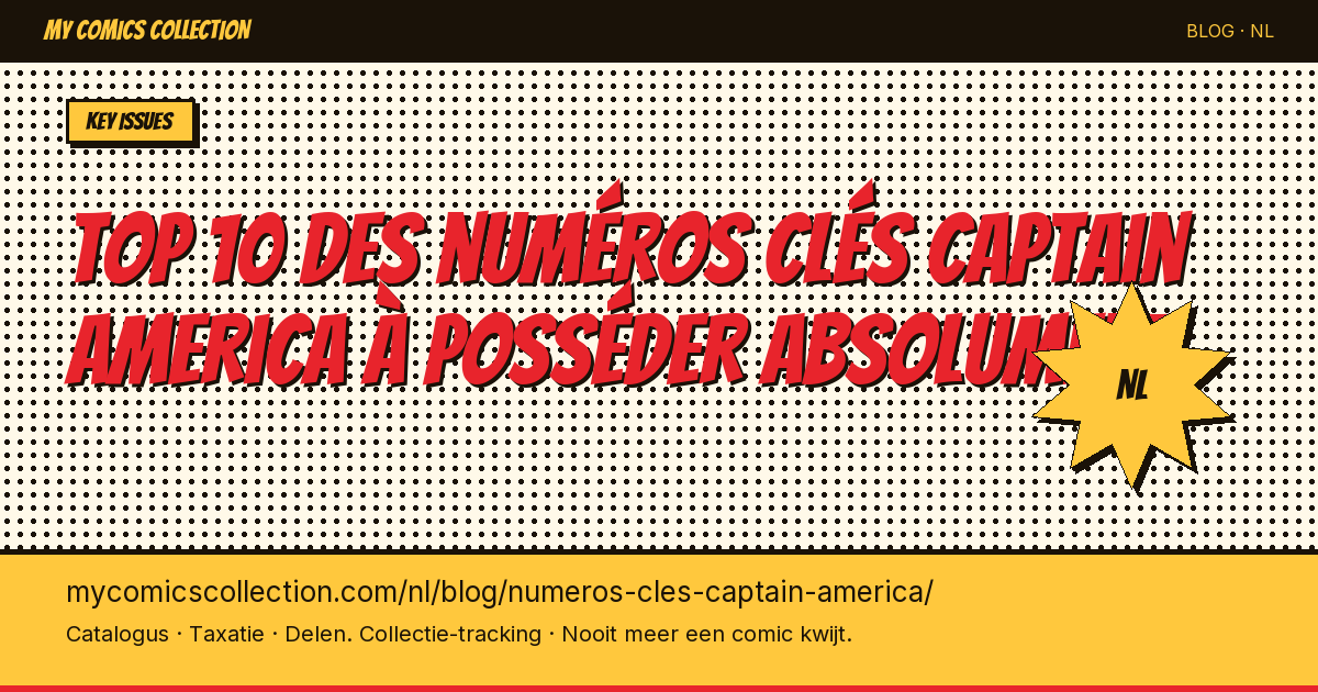 Top 10 des numéros clés Captain America à posséder absolument — artikel illustratie