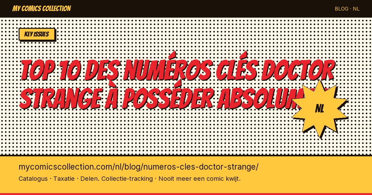 Top 10 des numéros clés Doctor Strange à posséder absolument — artikel illustratie