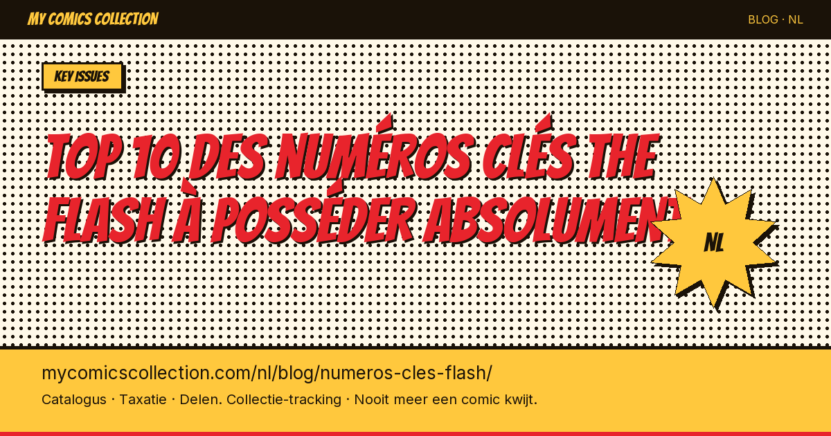 Top 10 des numéros clés The Flash à posséder absolument — artikel illustratie