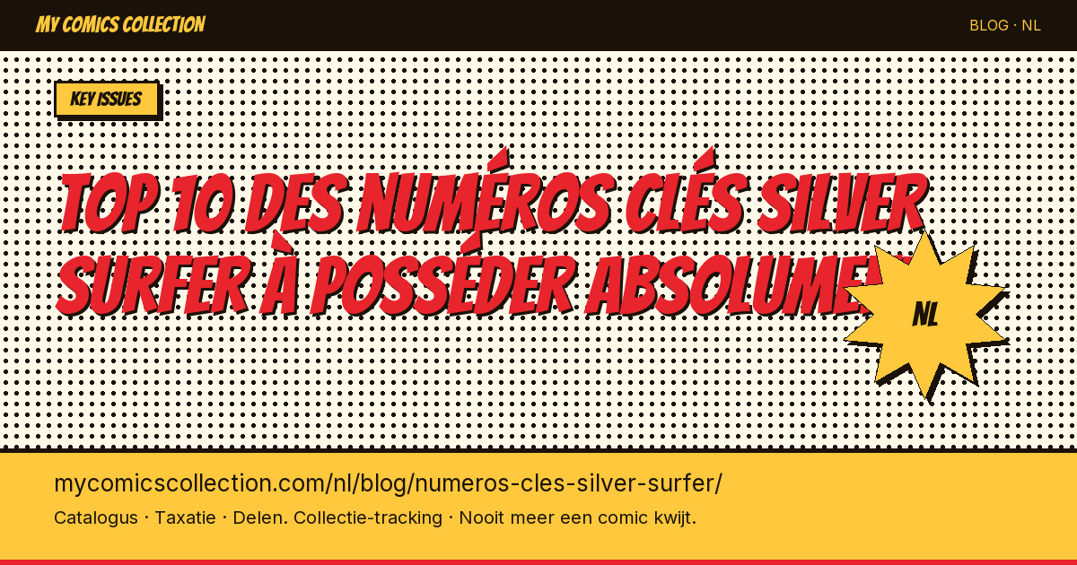 Top 10 des numéros clés Silver Surfer à posséder absolument — artikel illustratie