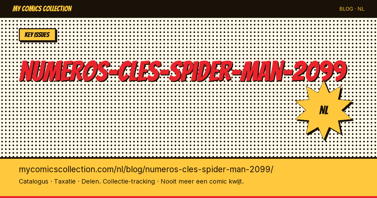 Sleutelnummers Spider-Man 2099 — artikelillustratie
