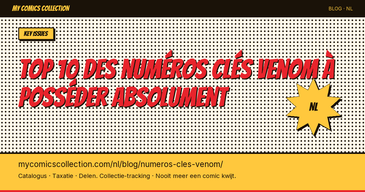 Top 10 des numéros clés Venom à posséder absolument — artikel illustratie
