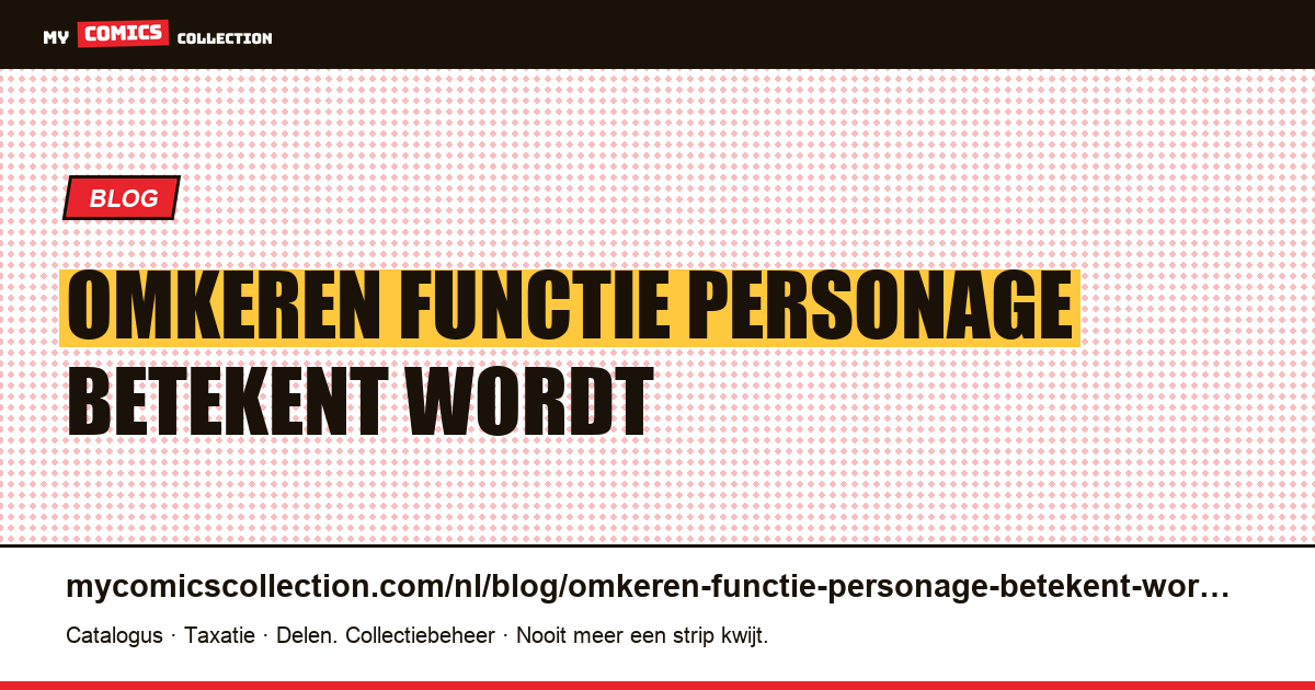 Het omkeren van de functie van een personage betekent dat het wordt vervangen — artikelillustratie