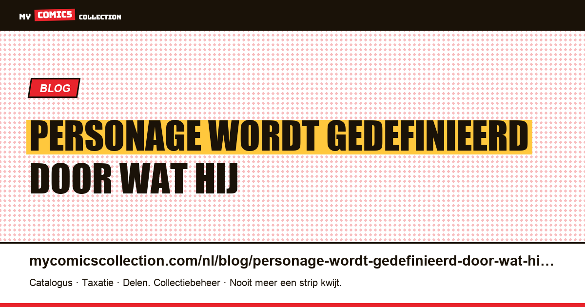 Een personage dat wordt gedefinieerd door wat hij weigert te worden — artikelillustratie