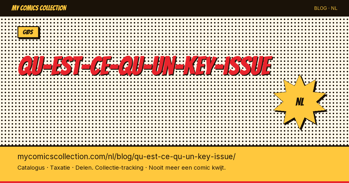 qu-est-ce-qu-un-key-issue — artikel illustratie
