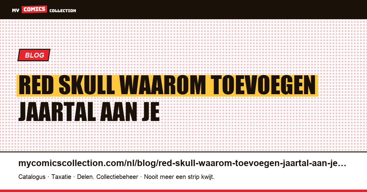 Red Skull: waarom het toevoegen van het jaartal aan je zoekopdracht alles kapot kan maken — artikelillustratie