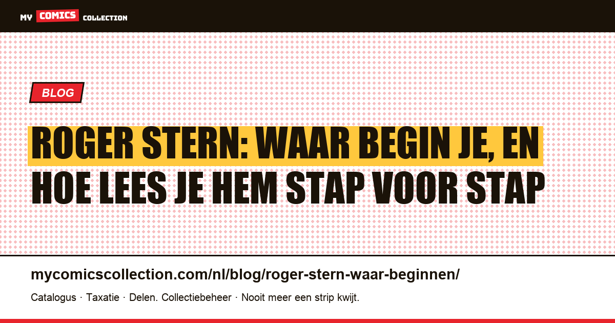 Roger Stern: waar begint u, artikelillustratie