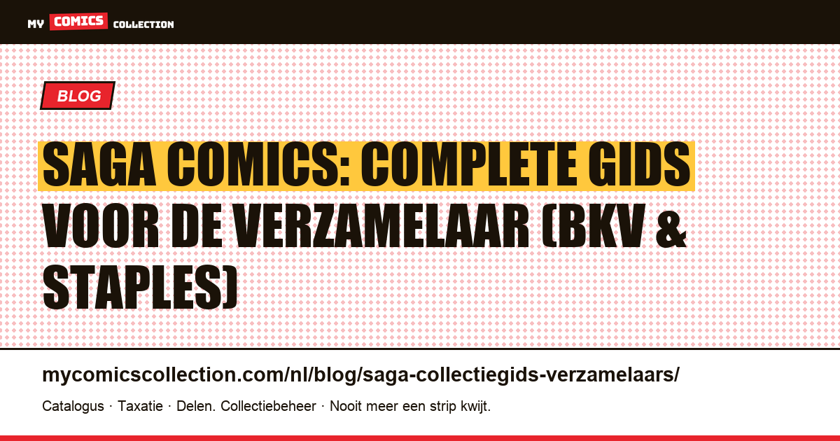 Saga (Image Comics): complete gids voor de verzamelaar, artikelillustratie