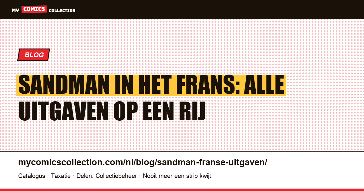 Sandman in het Frans: welke uitgave kiezen, artikelillustratie
