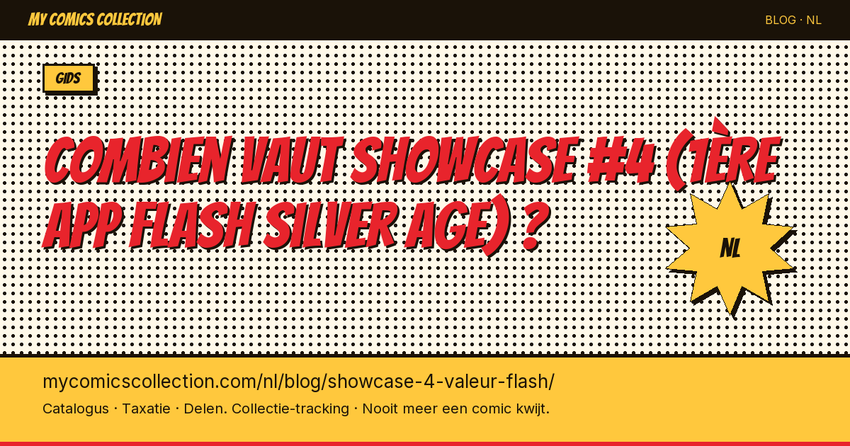 Combien vaut Showcase #4 (1ère app Flash Silver Age) ? — artikel illustratie