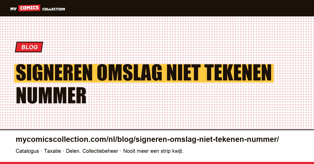Het signeren van een omslag is niet het tekenen van het nummer — artikelillustratie