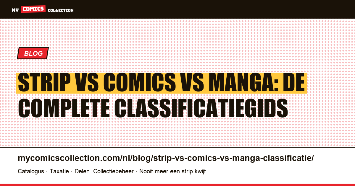 Strip vs comics vs manga: classificatie en verschillen, artikelillustratie