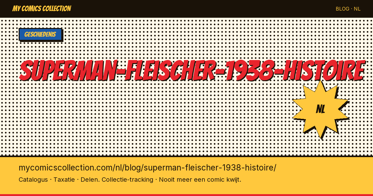 Superman Fleischer 1938: het verhaal achter de eerste tekenfilms — artikelillustratie