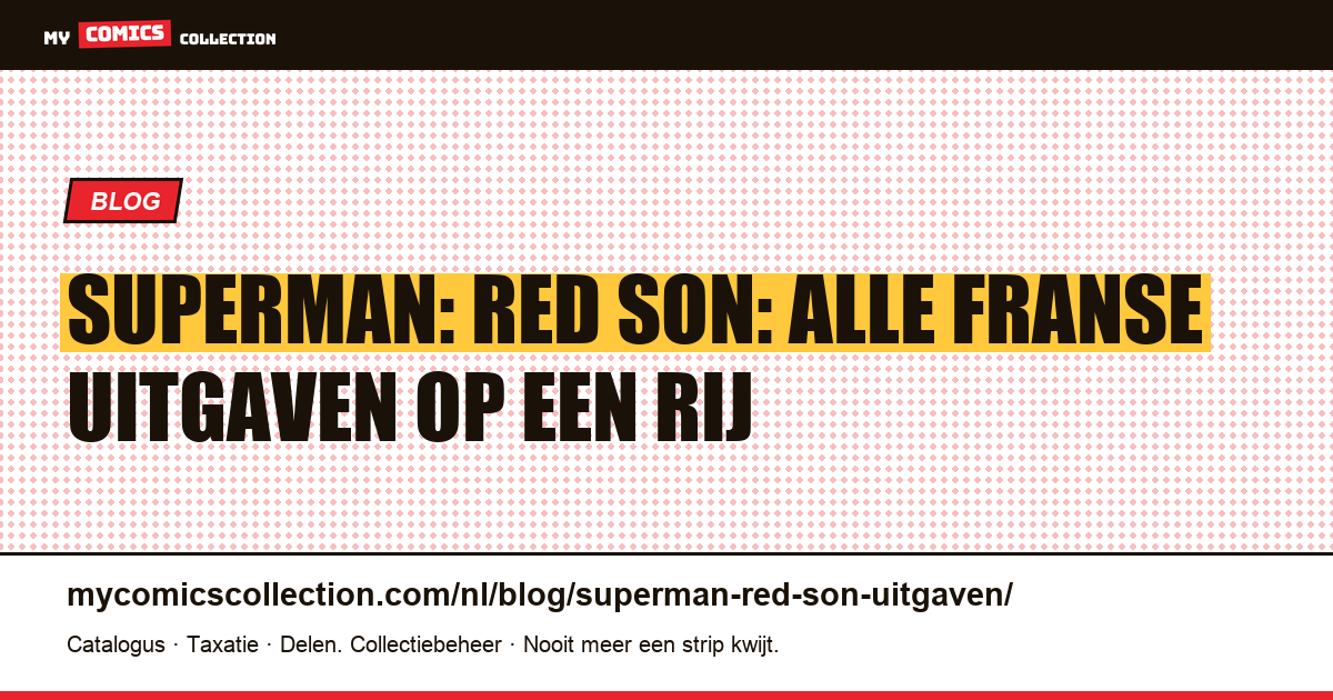 Superman: Red Son: de Franse uitgaven, artikelillustratie