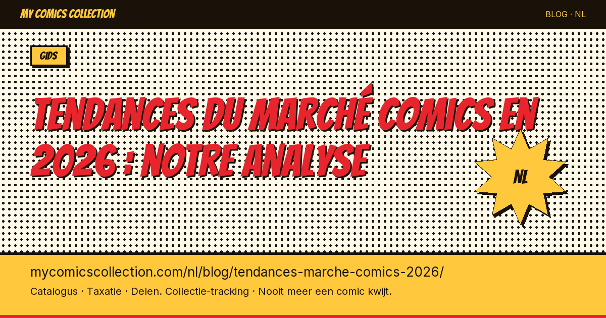 Tendances du marché comics en 2026 : notre analyse — artikel illustratie