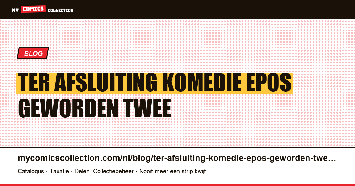 Ter afsluiting van een komedie die een epos is geworden: twee contracten die in één keer moeten worden gehonoreerd — artikelillustratie