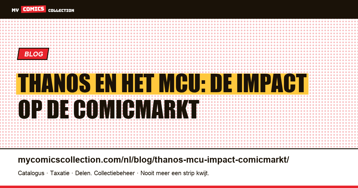 Thanos en het MCU: hoe de films de koers van zijn comics veranderden, artikelillustratie