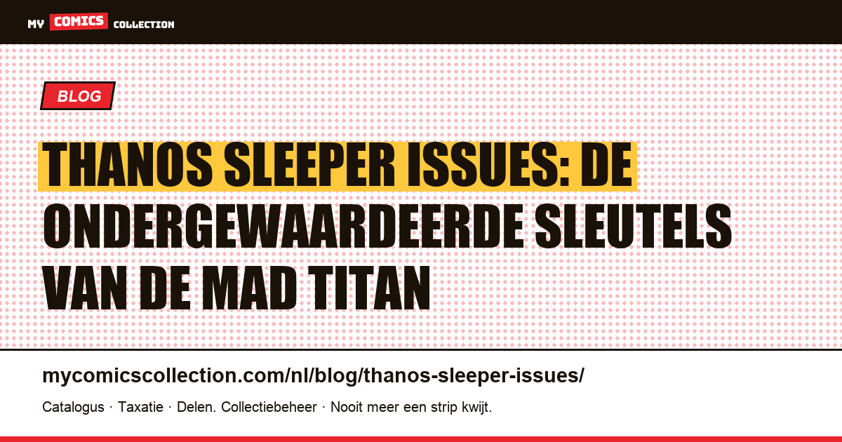 Thanos: de secundaire issues die de moeite waard zijn, artikelillustratie