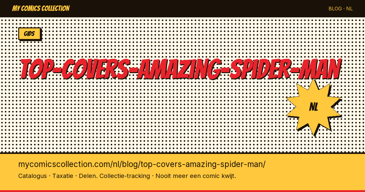 De Beste Covers van Amazing Spider-Man — artikelillustratie
