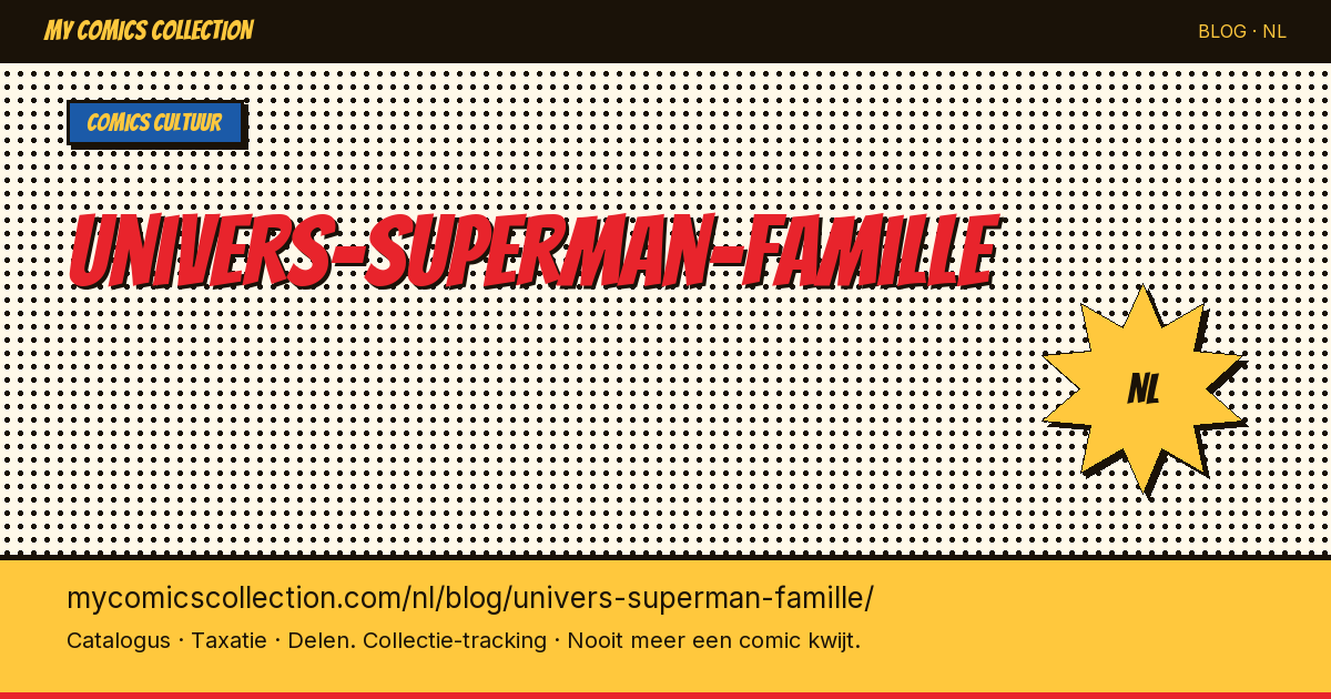Het Superman-universum: de familie — artikelillustratie