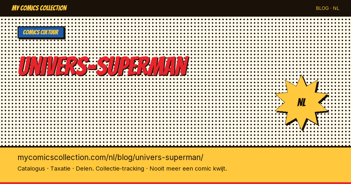 Het Superman-universum: complete gids — artikelillustratie