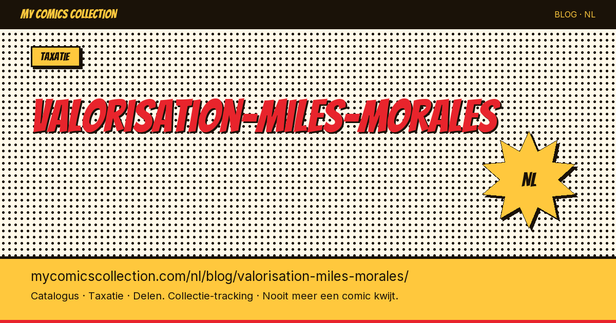Waardering Miles Morales comics — artikelillustratie