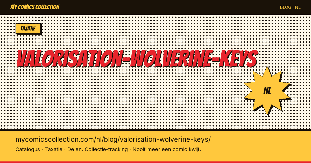 Waardering van Wolverine Sleutelnummers — artikelillustratie