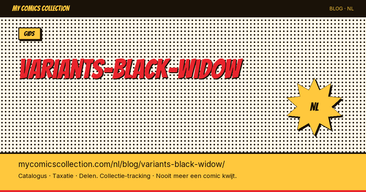 Black Widow Variant Covers: Complete Verzamelaarsgids — artikelillustratie
