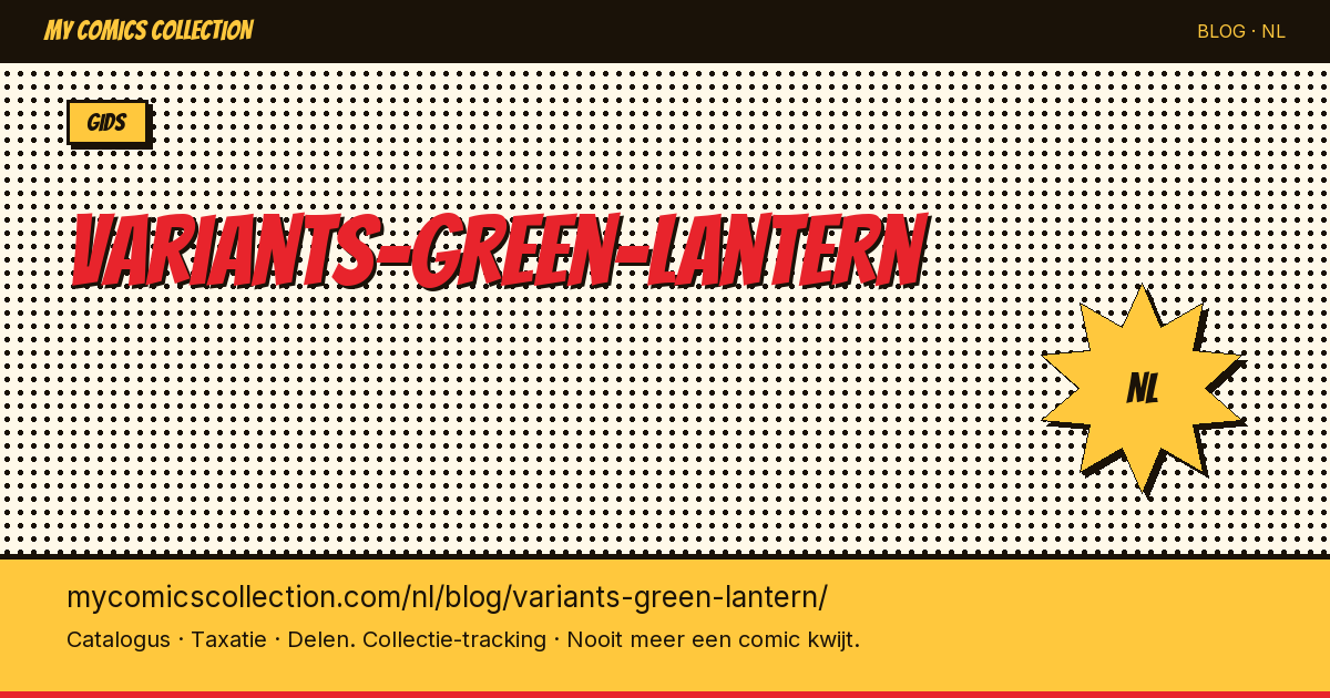 Green Lantern Variant Covers: De Complete Gids — artikelillustratie