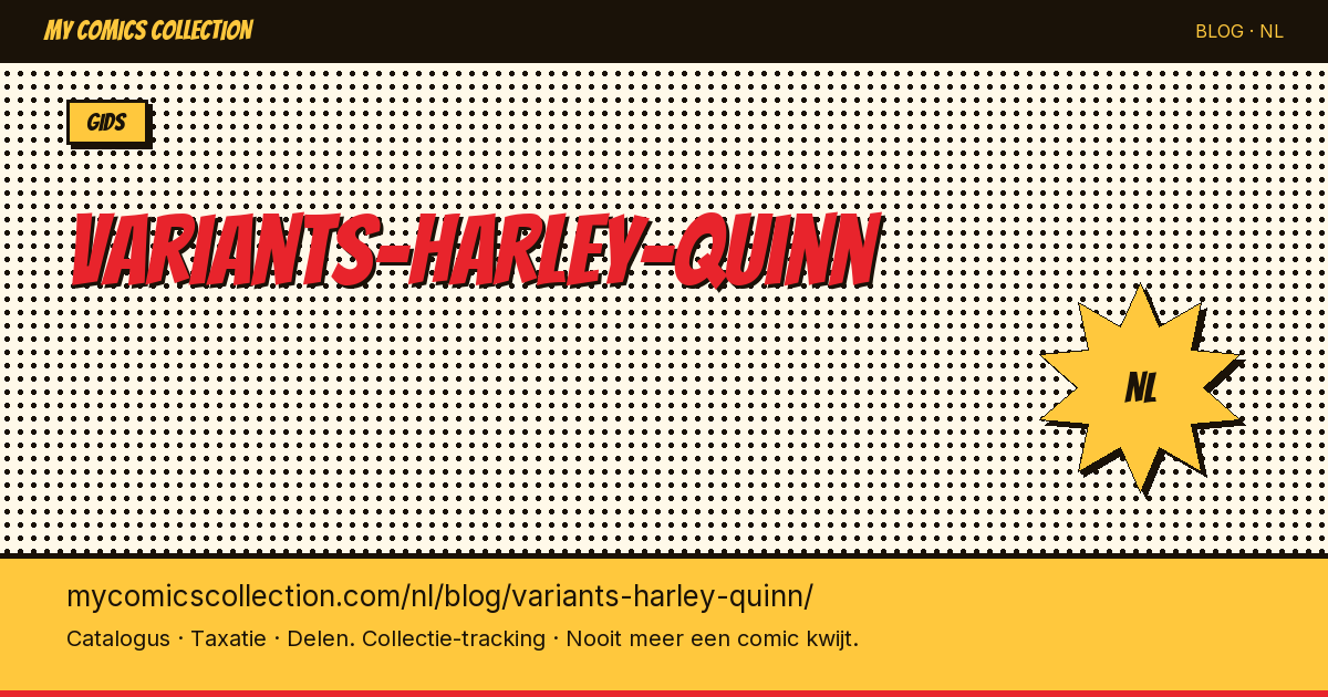 Harley Quinn Variant Covers: De Ultieme Verzamelgids — artikelillustratie